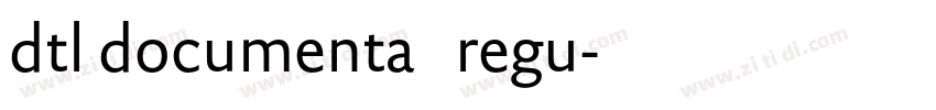 dtl documenta   regu字体转换